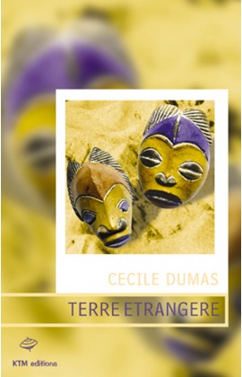 "Terre étrangère", un roman lesbien de Cécile Dumas.