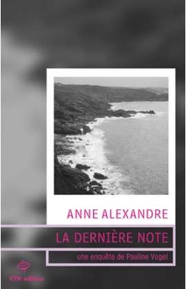 Le troisième roman lesbien de Anne Alexandre avec Pauline Vogel pour héroïne.