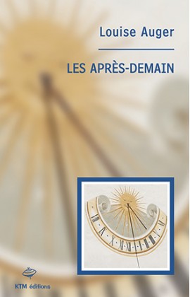 "Les après-demain" une romance lesbienne littéraire de Louise Auger chez KTM éditions.