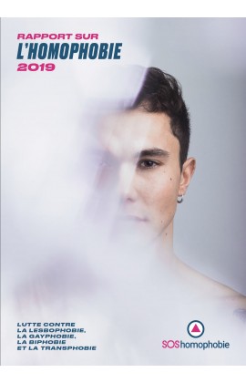 "Rapport sur l'Homophobie 2019" édité par SOS Homophobie.