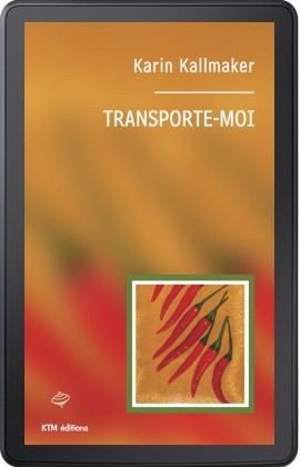 "Transporte-moi", un roman sentimental FxF de Karin Kallmaker.