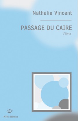 Passage du Caire (2 - L'hiver )