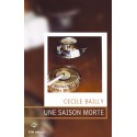 Une saison morte