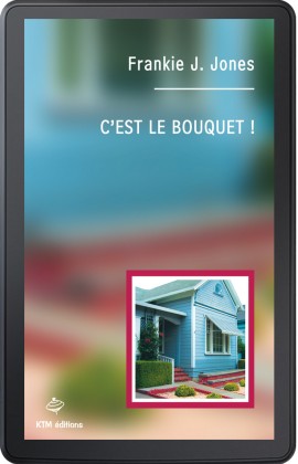 C'est le bouquet ! (ebook)