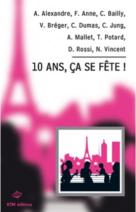 10 ans, ça se fête !