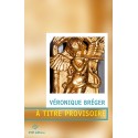 À titre provisoire