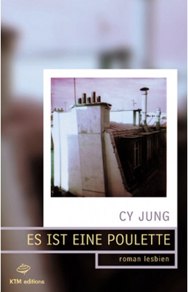 Es ist eine Poulette, roman lesbien