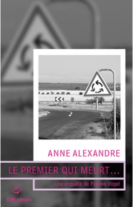 Le premier qui meurt